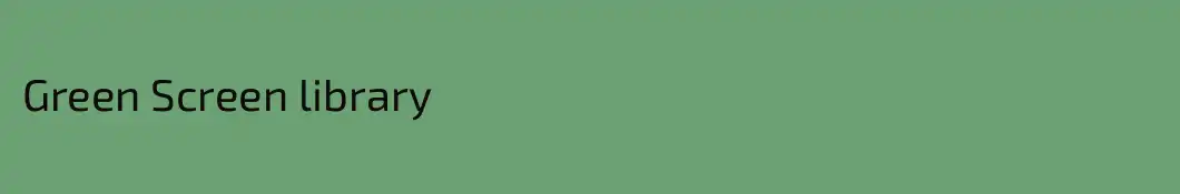 Green Screen library